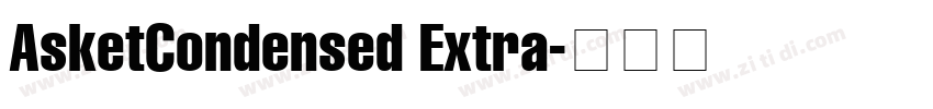 AsketCondensed Extra字体转换